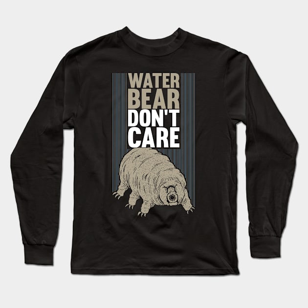 Water Bear Don't Care Long Sleeve T-Shirt by yeoys